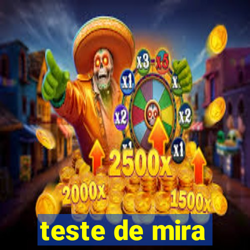 teste de mira